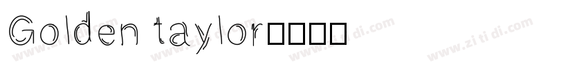 Golden taylor字体转换